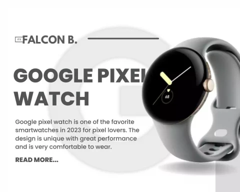 Google Pixel Watch A Closer Look at the Features, Benefits and Price